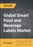 Smart Food and Beverage Labels - Global Strategic Business Report- Product Image