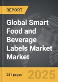 Smart Food and Beverage Labels Market - Global Strategic Business Report- Product Image