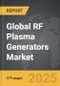 RF Plasma Generators - Global Strategic Business Report - Product Thumbnail Image