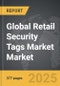 Retail Security Tags Market - Global Strategic Business Report - Product Thumbnail Image