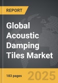 Acoustic Damping Tiles - Global Strategic Business Report- Product Image