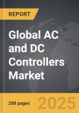 AC and DC Controllers - Global Strategic Business Report- Product Image