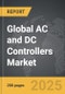 AC and DC Controllers - Global Stategic Business Report - Product Thumbnail Image