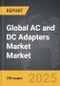 AC and DC Adapters Market - Global Strategic Business Report - Product Image