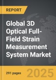 3D Optical Full-Field Strain Measurement System - Global Strategic Business Report- Product Image