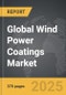 Wind Power Coatings - Global Strategic Business Report - Product Thumbnail Image