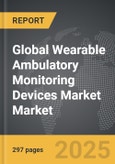 Wearable Ambulatory Monitoring Devices Market - Global Strategic Business Report- Product Image