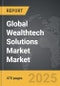 Wealthtech Solutions Market - Global Strategic Business Report - Product Thumbnail Image