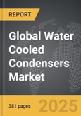 Water Cooled Condensers - Global Strategic Business Report- Product Image