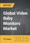 Video Baby Monitors - Global Strategic Business Report - Product Thumbnail Image