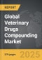 Veterinary Drugs Compounding - Global Strategic Business Report - Product Thumbnail Image