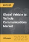 Vehicle to Vehicle Communications - Global Strategic Business Report - Product Thumbnail Image
