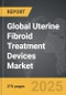 Uterine Fibroid Treatment Devices - Global Strategic Business Report - Product Thumbnail Image