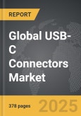 USB-C Connectors - Global Strategic Business Report- Product Image