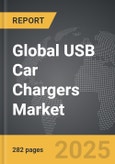 USB Car Chargers - Global Strategic Business Report- Product Image