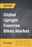 Upright Exercise Bikes - Global Strategic Business Report- Product Image