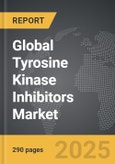 Tyrosine Kinase Inhibitors - Global Strategic Business Report- Product Image