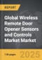 Wireless Remote Door Opener Sensors and Controls Market - Global Strategic Business Report - Product Thumbnail Image