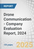 Drone Communication - Company Evaluation Report, 2024- Product Image
