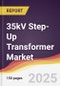 35kV Step-Up Transformer Market Report: Trends, Forecast and Competitive Analysis to 2031 - Product Thumbnail Image