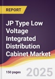 JP Type Low Voltage Integrated Distribution Cabinet Market Report: Trends, Forecast and Competitive Analysis to 2031- Product Image