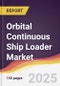 Orbital Continuous Ship Loader Market Report: Trends, Forecast and Competitive Analysis to 2031 - Product Thumbnail Image