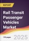 Rail Transit Passenger Vehicles Market Report: Trends, Forecast and Competitive Analysis to 2031 - Product Thumbnail Image