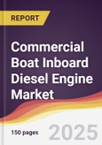 Commercial Boat Inboard Diesel Engine Market Report: Trends, Forecast and Competitive Analysis to 2031- Product Image