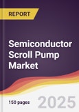 Semiconductor Scroll Pump Market Report: Trends, Forecast and Competitive Analysis to 2031- Product Image