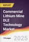 Commercial Lithium Mine DLE Technology Market Report: Trends, Forecast and Competitive Analysis to 2031 - Product Thumbnail Image