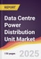 Data Centre Power Distribution Unit Market Report: Trends, Forecast and Competitive Analysis to 2031 - Product Thumbnail Image
