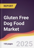 Gluten Free Dog Food Market Report: Trends, Forecast and Competitive Analysis to 2031- Product Image