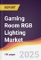 Gaming Room RGB Lighting Market Report: Trends, Forecast and Competitive Analysis to 2031 - Product Thumbnail Image