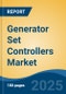 Generator Set Controllers Market - Global Industry Size, Share, Trends, Opportunity, and Forecast, 2020-2030F - Product Thumbnail Image