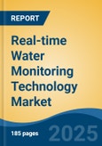 Real-time Water Monitoring Technology Market - Global Industry Size, Share, Trends, Opportunity, and Forecast, 2020-2030F- Product Image