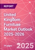United Kingdom Furniture Market Outlook 2025-2026- Product Image