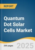 Quantum Dot Solar Cells Market Size, Share & Trends Analysis Report by Product Type (Quantum Dot Photovoltaic Cells, Quantum Dot Hybrid Solar Cells) by Material (Cadmium-based, Cadmium-free), Application, End-use, and Region with Growth Forecasts, 2025-2030- Product Image