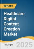Healthcare Digital Content Creation Market Size, Share & Trends Analysis Report by Content Type (Video Content, Written Content, Infographics & Visuals, Audio Content), End-use, and Region with Growth Forecasts, 2025-2030- Product Image