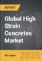 High Strain Concretes - Global Strategic Business Report - Product Thumbnail Image