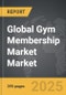 Gym Membership Market - Global Strategic Business Report - Product Thumbnail Image