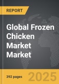 Frozen Chicken Market - Global Strategic Business Report- Product Image