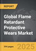 Flame Retardant Protective Wears - Global Strategic Business Report- Product Image