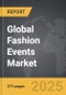 Fashion Events - Global Strategic Business Report - Product Thumbnail Image