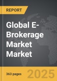 E-Brokerage Market - Global Strategic Business Report- Product Image