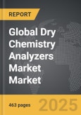 Dry Chemistry Analyzers Market - Global Strategic Business Report- Product Image