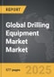 Drilling Equipment Market - Global Strategic Business Report - Product Thumbnail Image