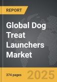 Dog Treat Launchers - Global Strategic Business Report- Product Image
