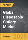 Disposable Cutlery - Global Strategic Business Report- Product Image
