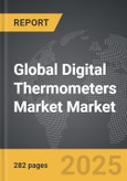 Digital Thermometers Market - Global Strategic Business Report- Product Image
