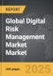 Digital Risk Management Market - Global Strategic Business Report - Product Thumbnail Image